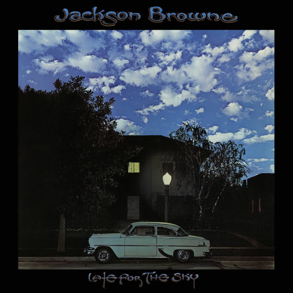 Jackson Browne - Late for the Sky (Remastered) | Deezer