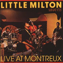 Cover of What It Is - Live At Montreux