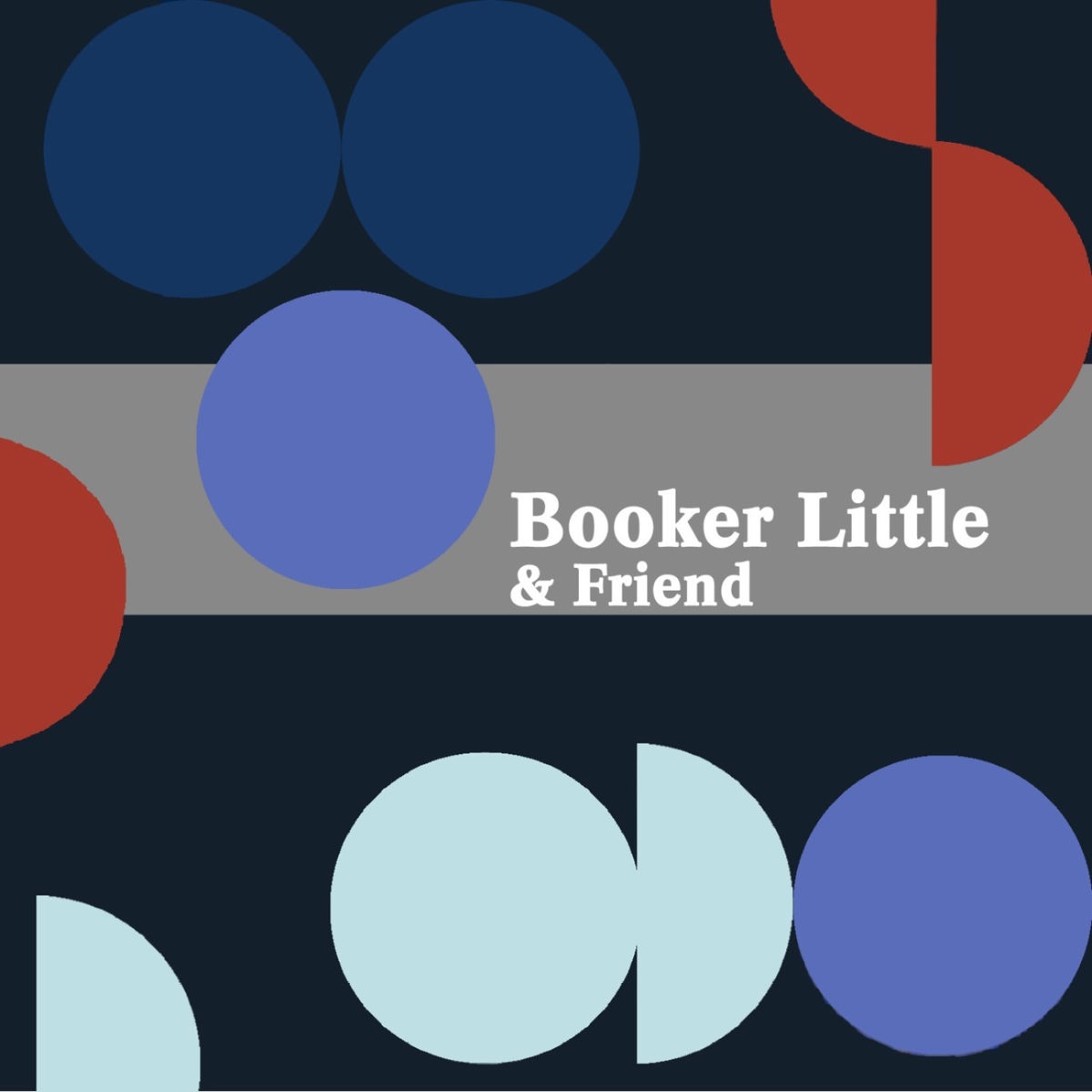 Booker Little: albums, songs, concerts | Deezer