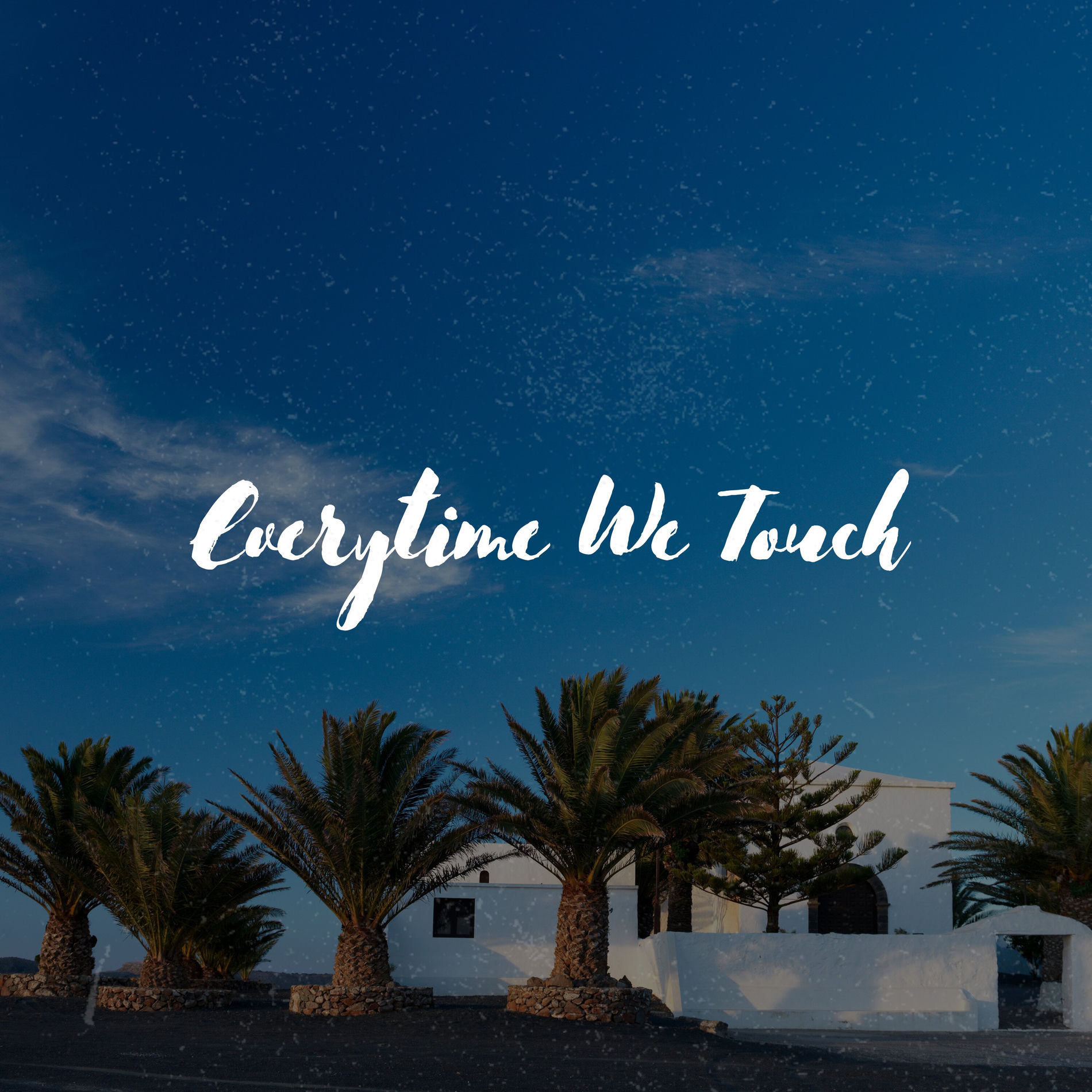 Album cover of Everytime We Touch