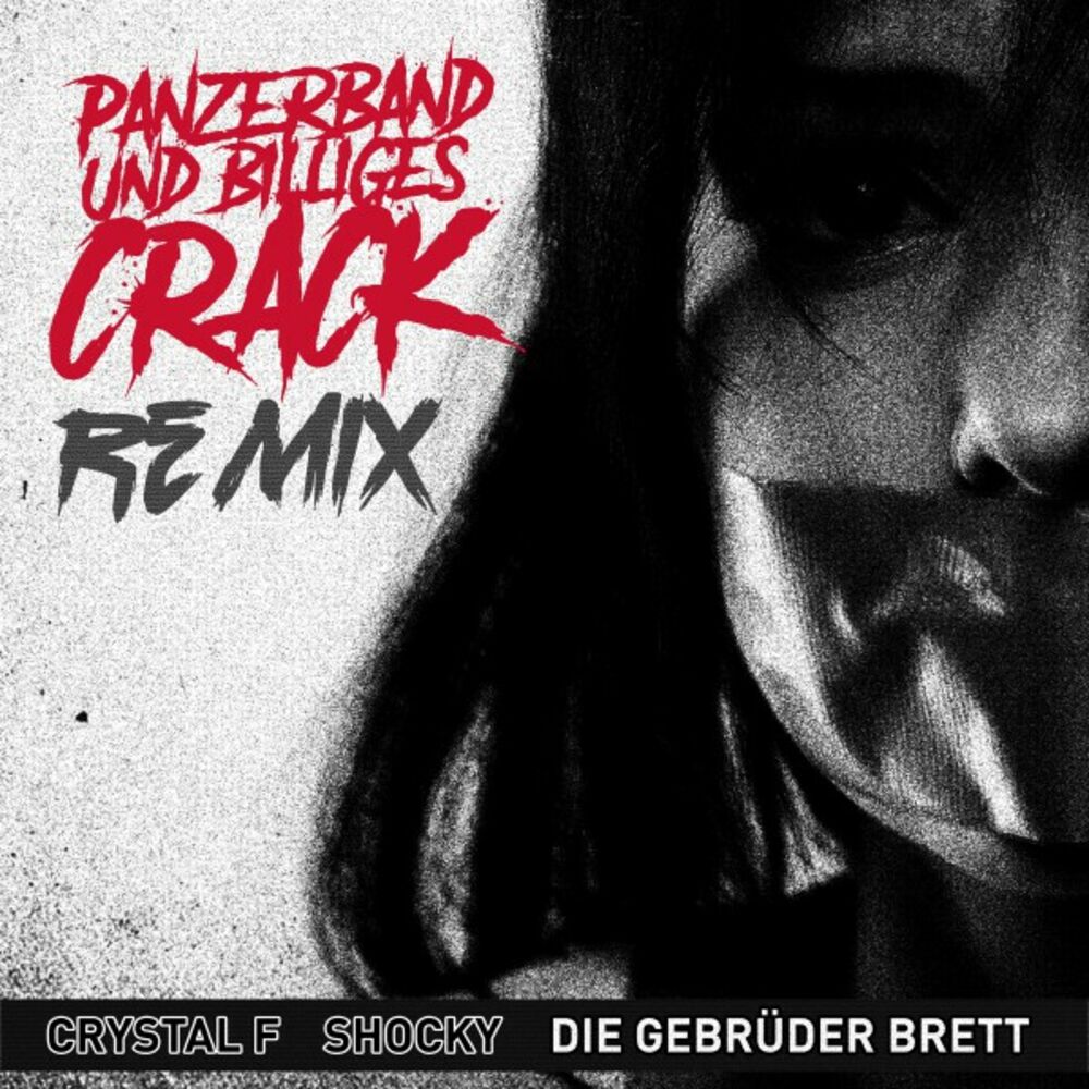 Picture of Panzerband & billiges Crack (Remix)