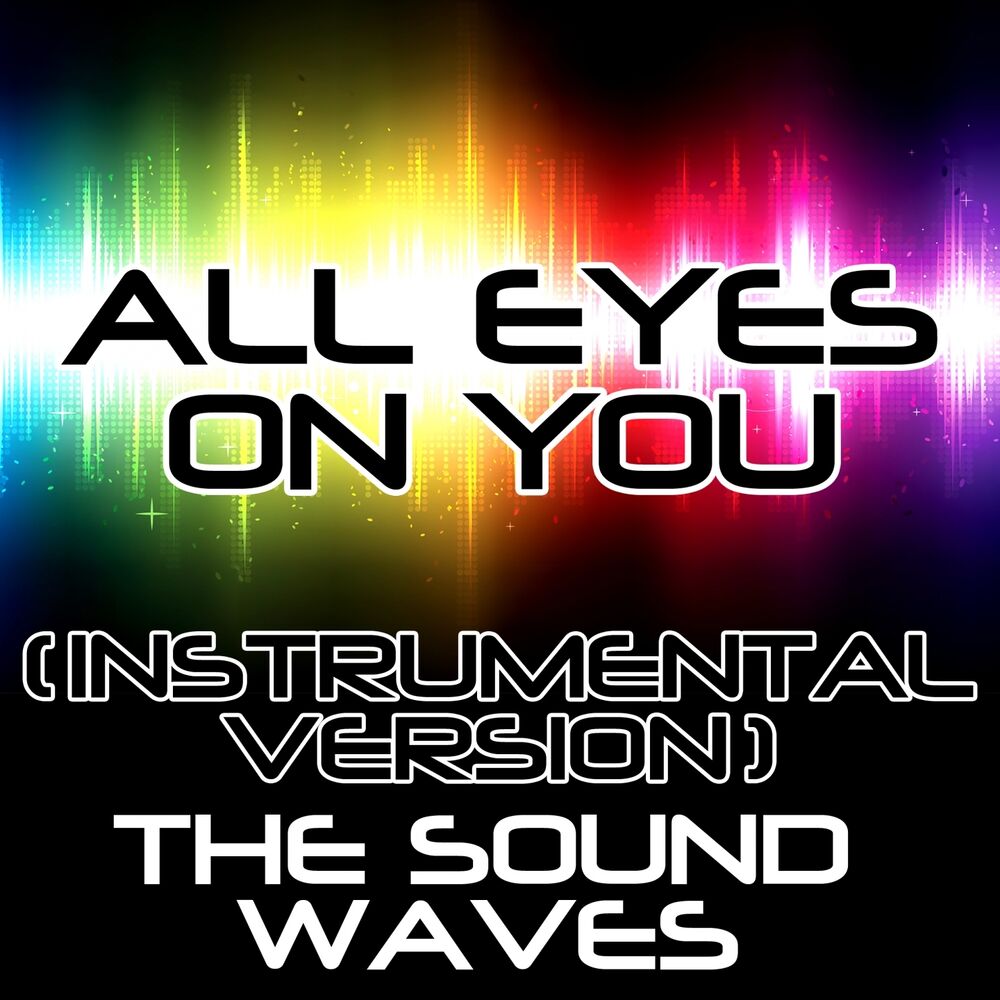 Picture of All Eyes on You (Instrumental Version)