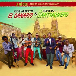 Cover of A Mí Qué: Tributo a los Clásicos Cubanos