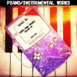 Cover of Piano / Instrumental Works: Video Game Themes, Vol. XI