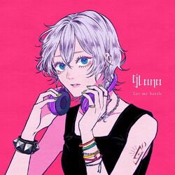 Cover of Let me battle