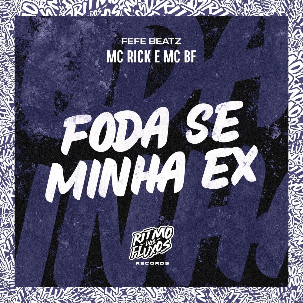 Picture of Foda Se Minha Ex