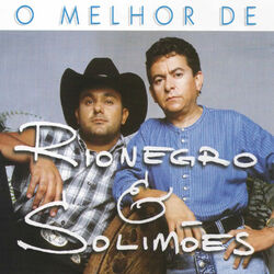 Cover of O Melhor de Rionegro & Solimões
