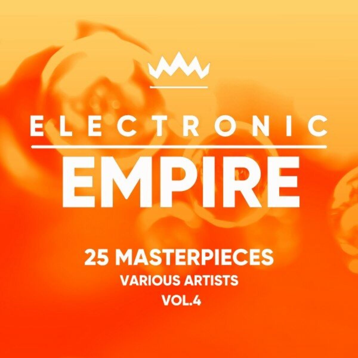 Album cover of Electronic Empire (25 Masterpieces), Vol. 4