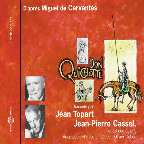Miguel de Cervantès : Don Quichotte (A partir de 6 ans)