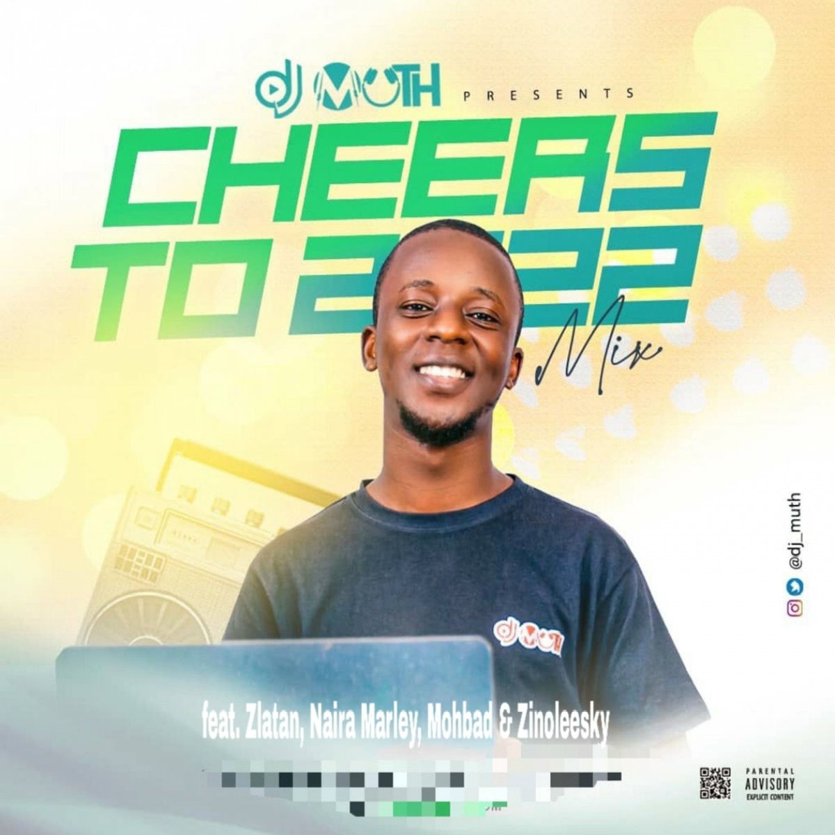 Album cover of Cheers To 2022 Mix (feat. Zlatan, Naira Marley, Mohbad, Zinoleesky)