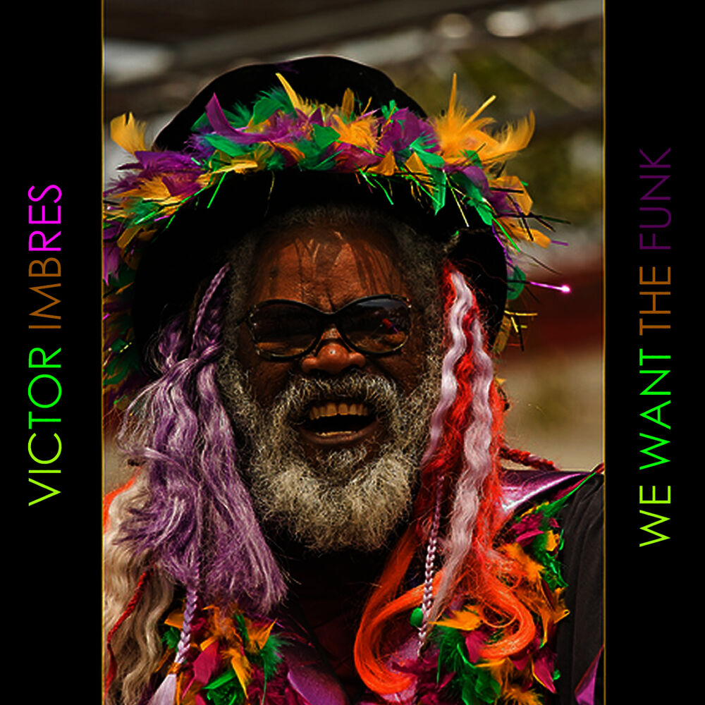 Picture of We Want the Funk