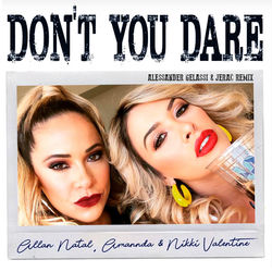 Don't You Dare (Alessander Gelassi & Jerac Instrumental Mix)