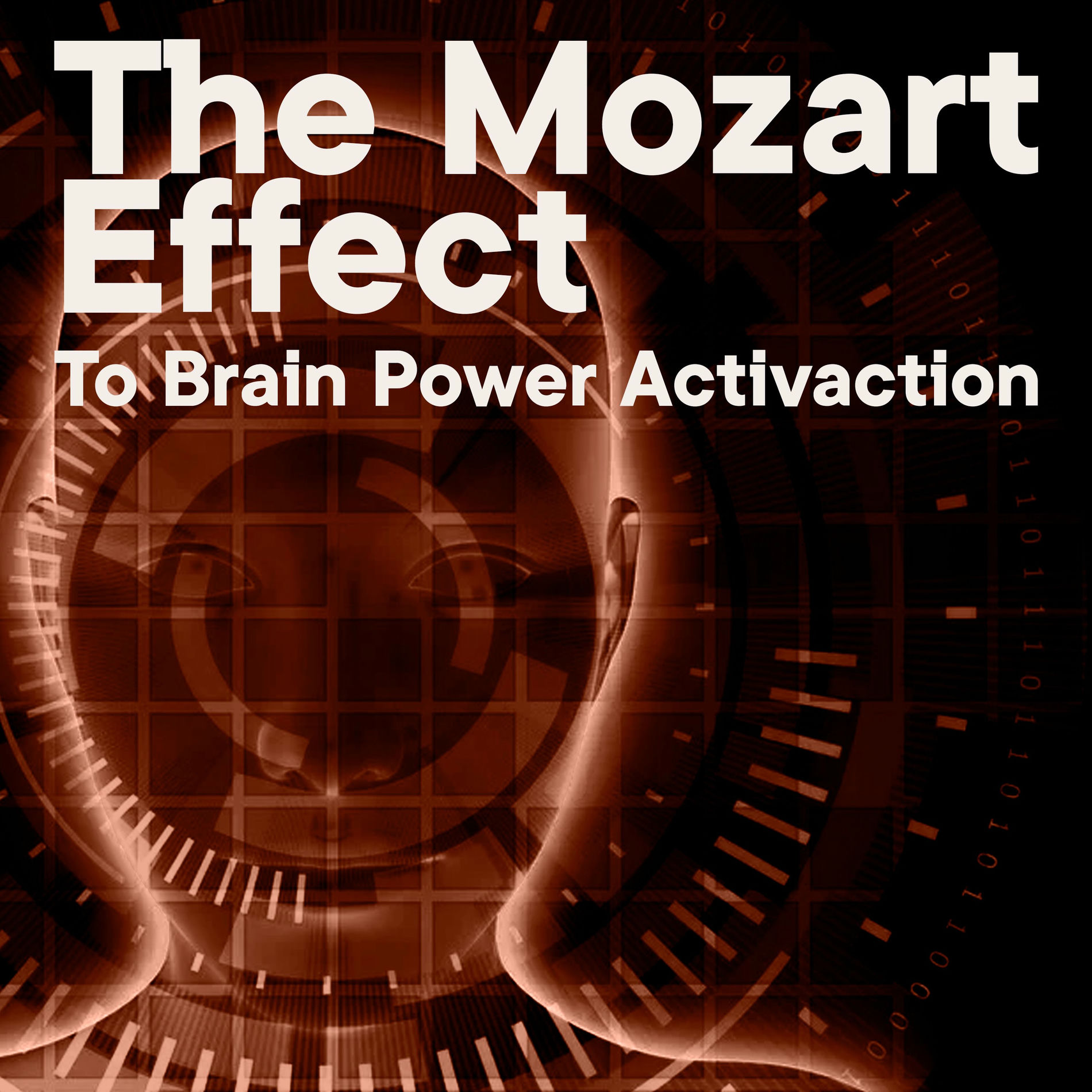 The Mozart's Garden - The Mozart Effect To Brain Power Activation