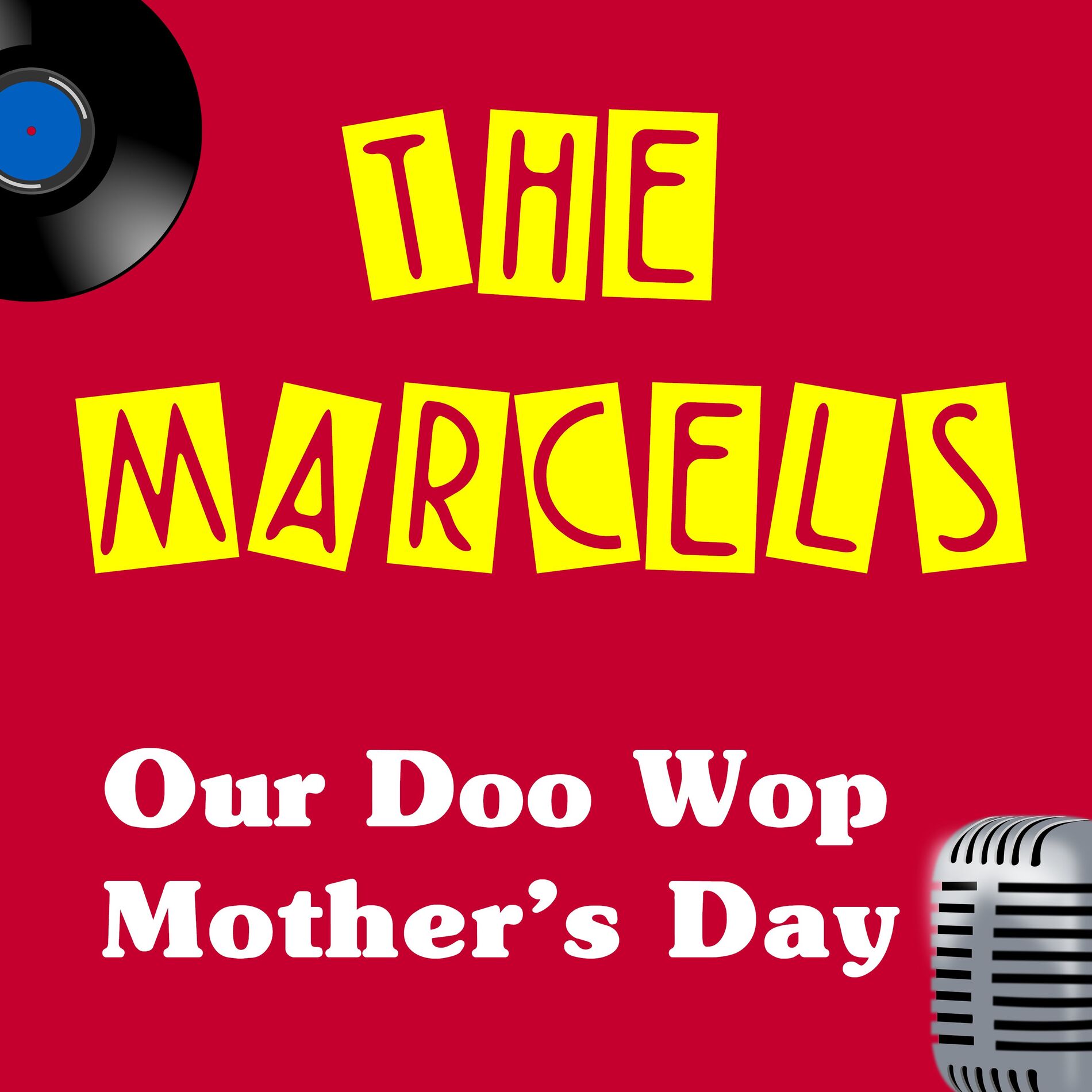 Album cover of Our Doo Wop Mother's Day
