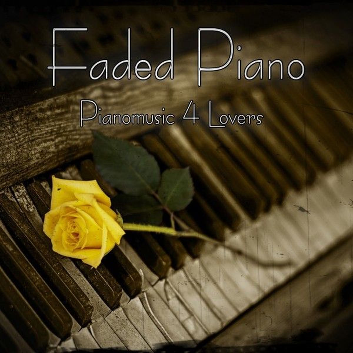 Album cover of Faded Piano (Pianomusic 4 Lovers)