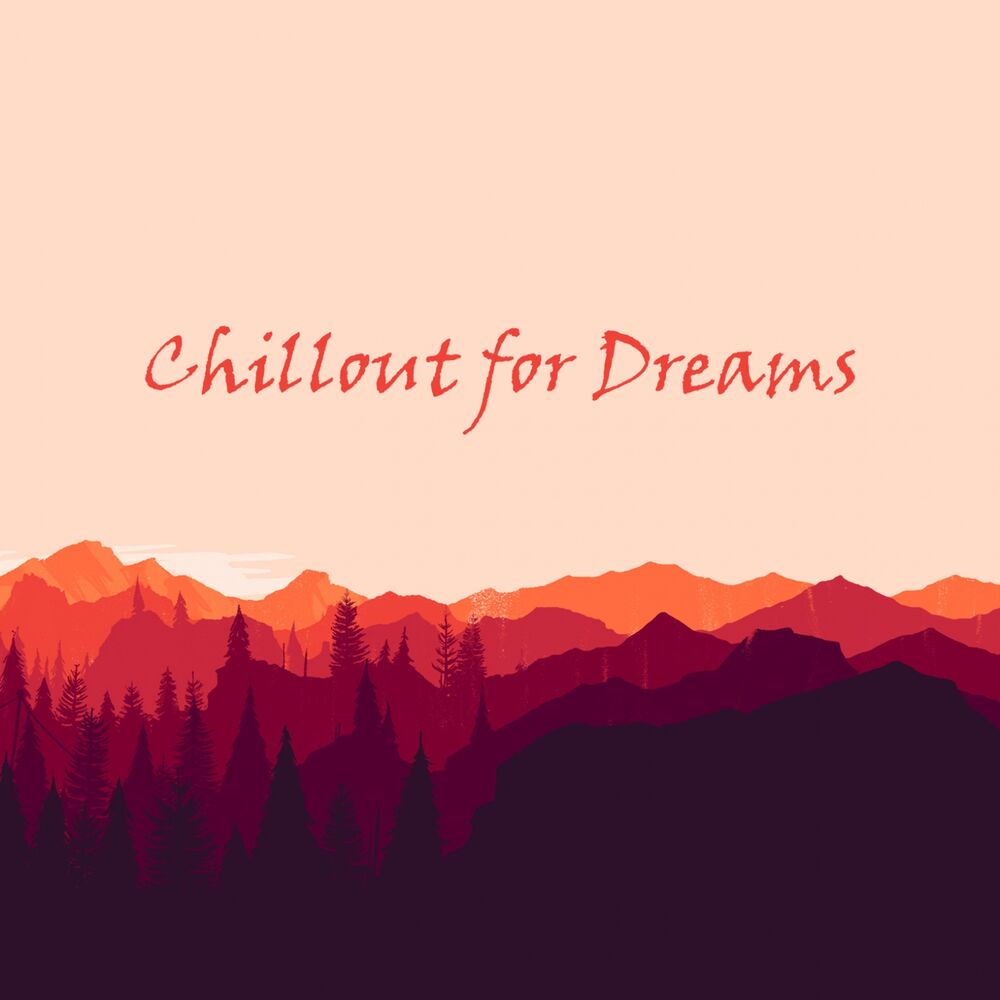 Picture of Chillout for Dreams