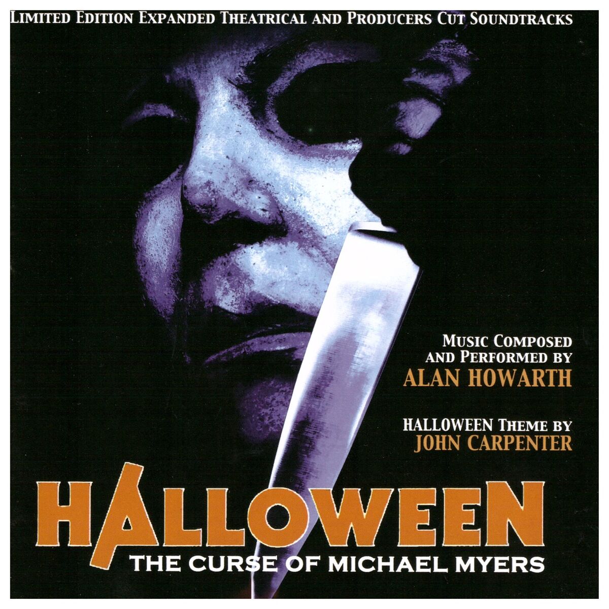 Album cover of Halloween: The Curse of Michael Myers (Expanded Theatrical and Producers Cut Soundtracks)