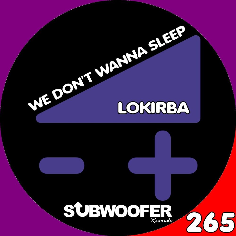 Picture of We Don't Wanna Sleep