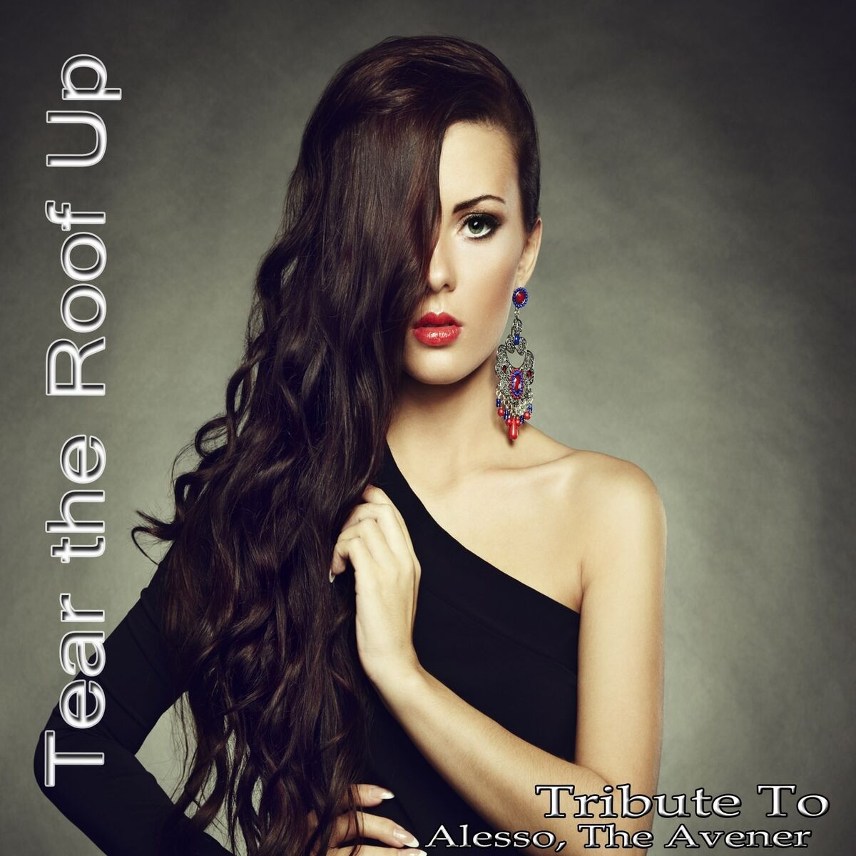 Album cover of Tear the Roof Up: Tribute to Alesso, The Avener