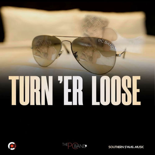 Turn 'er Loose by PC Band - 156 BPM