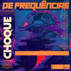 Cover of Choque de Frequências
