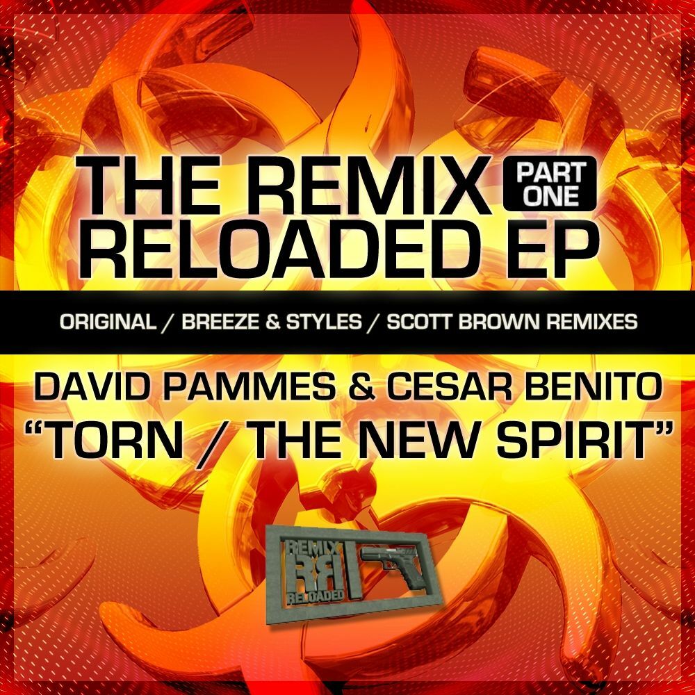 Picture of The Remix Reloaded EP Part 1 (Scott Brown / Breeze & Styles)