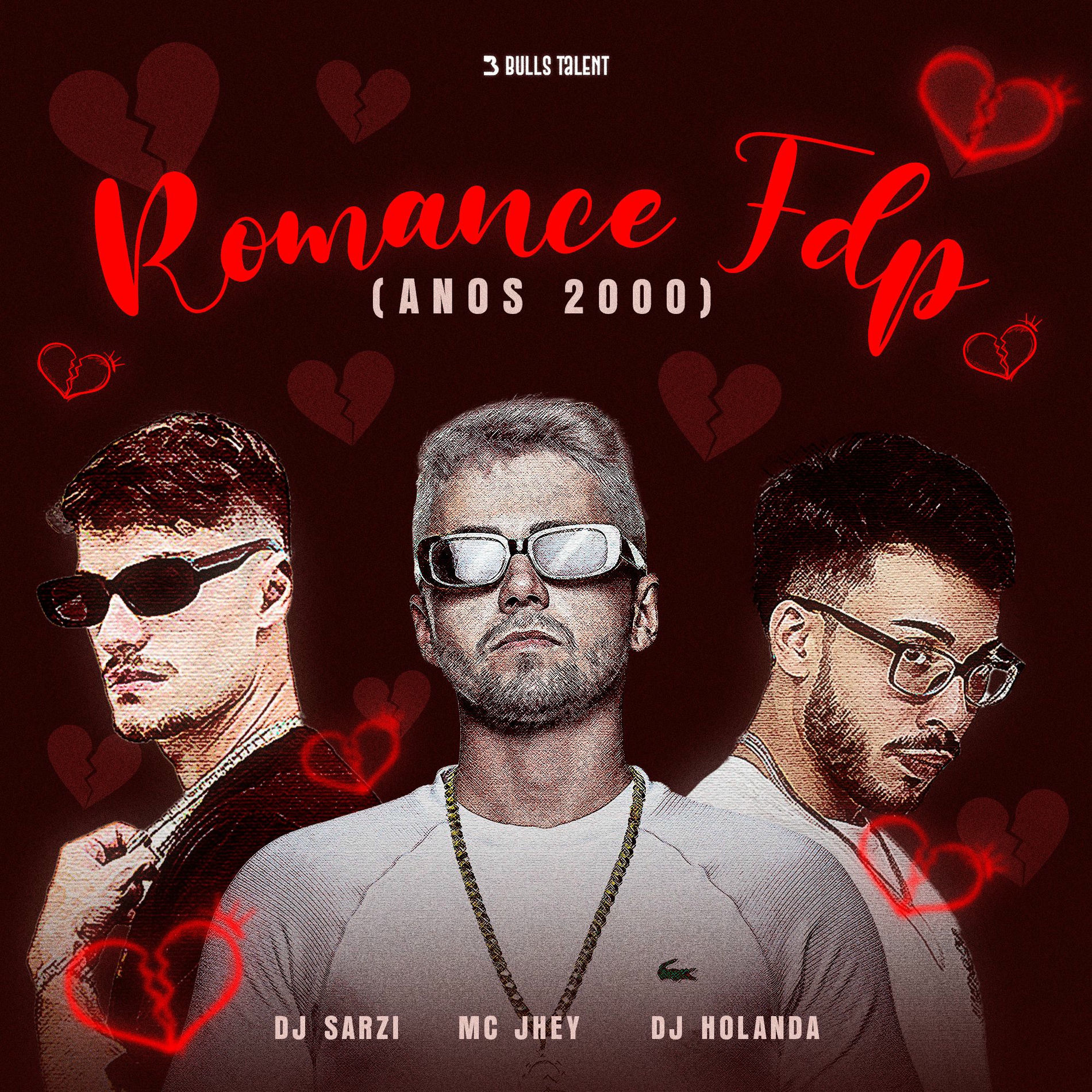 Album cover of ROMANCE FDP (ANOS 2000)