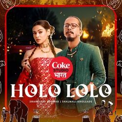 Cover of Holo Lolo | Coke Studio Bharat
