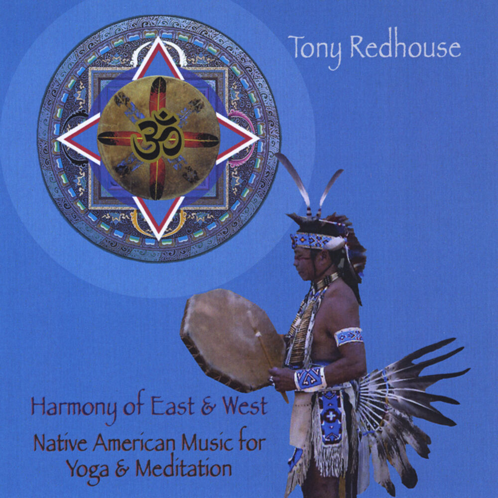 Picture of Harmony of East and West: Native American Music for Yoga & Meditation.