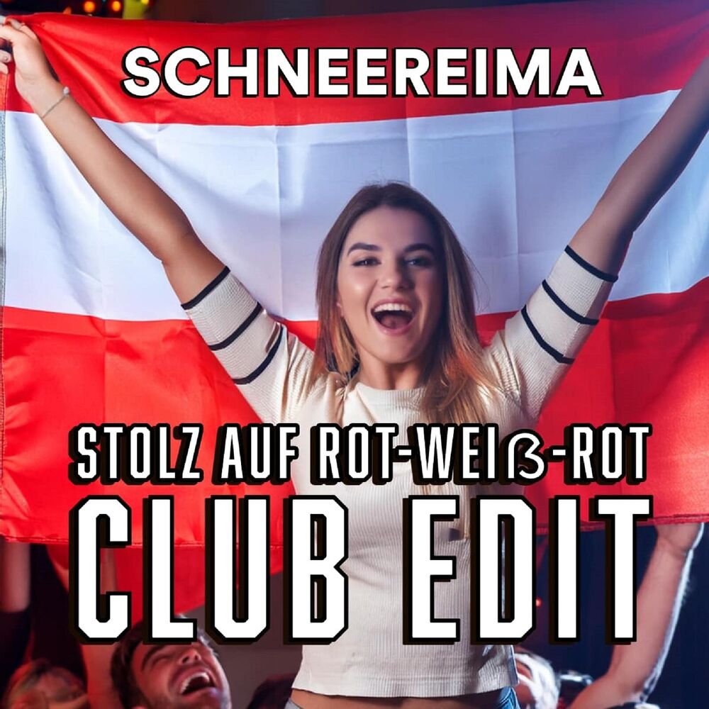 Picture of Stolz Auf Rot-Weiß-Rot (Club Edit)