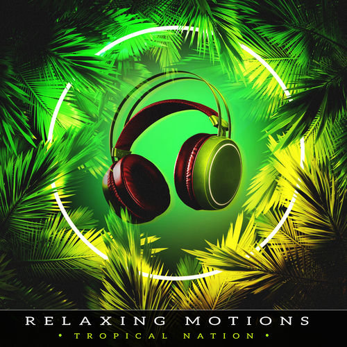 Relaxing Motions artwork