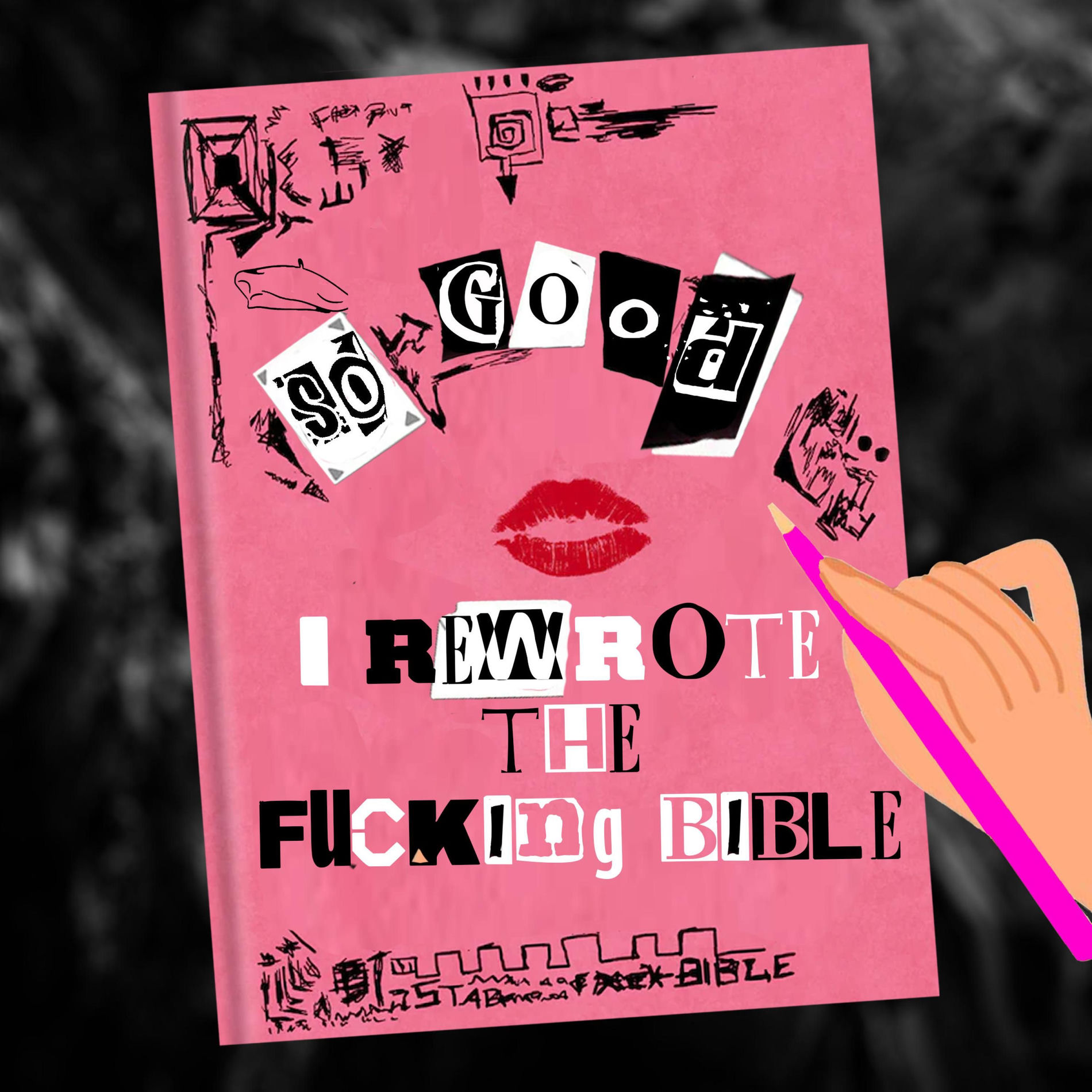 Album cover of I Rewrote The Fucking Bible