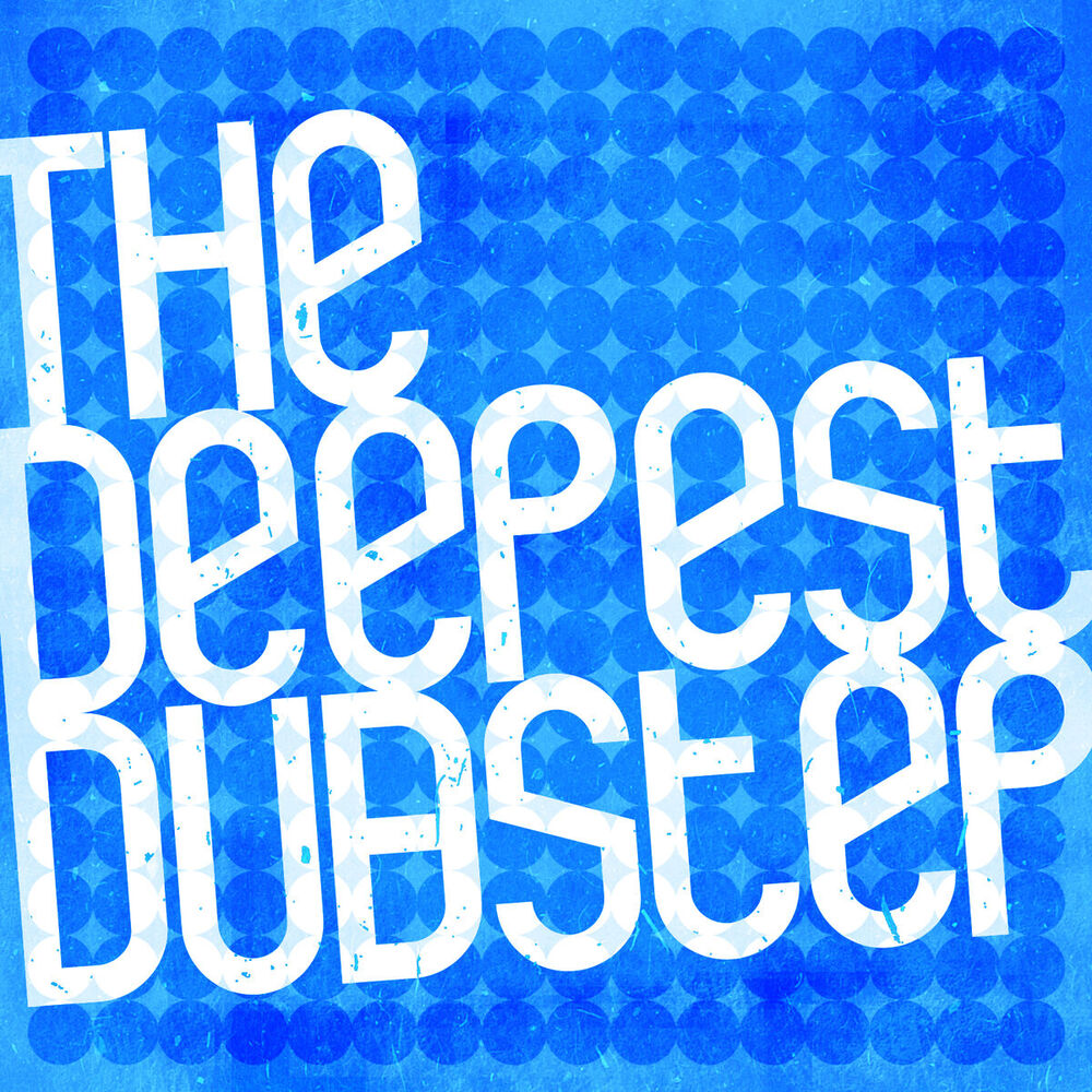 Picture of The Deepest Dubstep