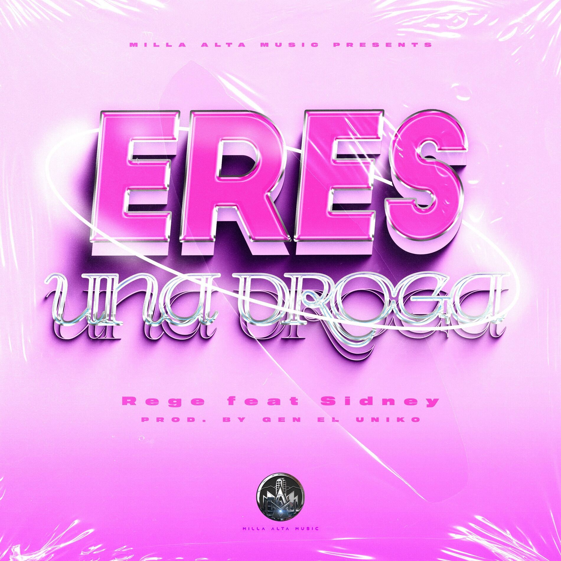 Album cover of Eres una droga (feat. Sidney)