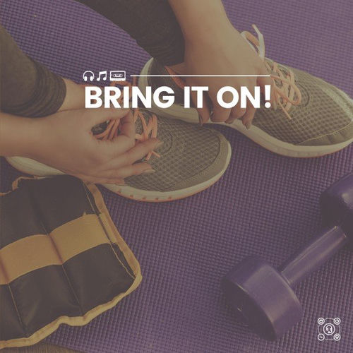 Bring It On!
