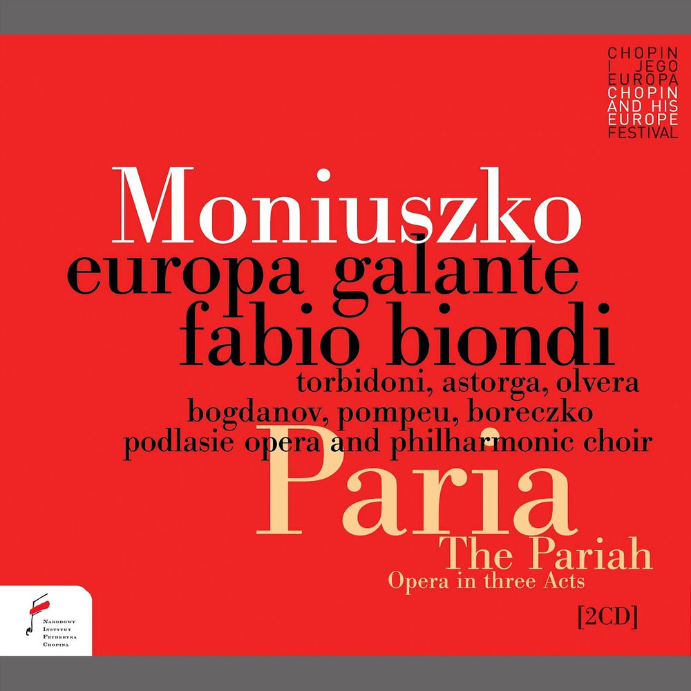 Stanisław Moniuszko: Paria. Opera in 3 Acts (Italian Version)