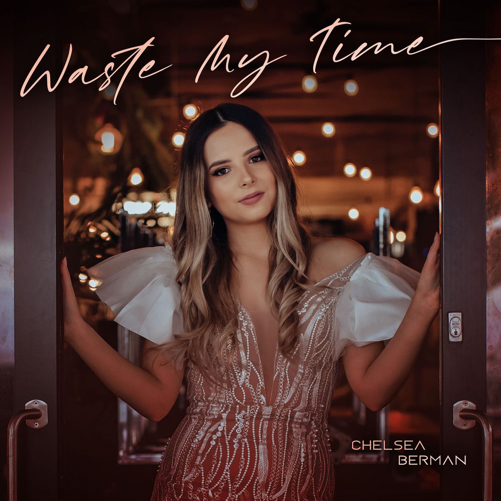 Album artwork for Waste My Time by Chelsea Berman