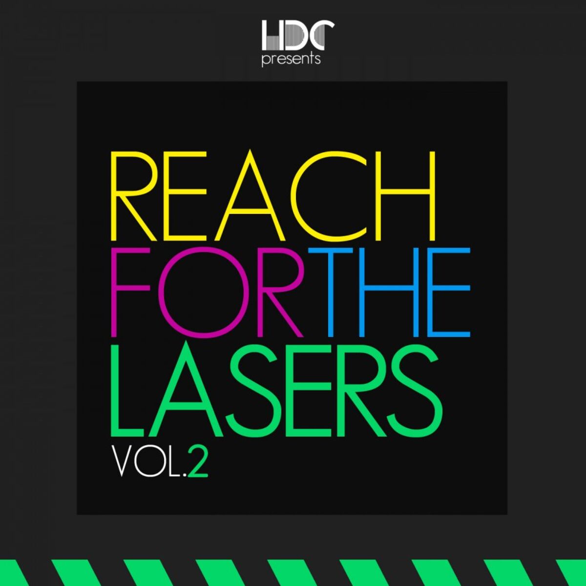 Album cover of Reach For The Lasers Vol.2