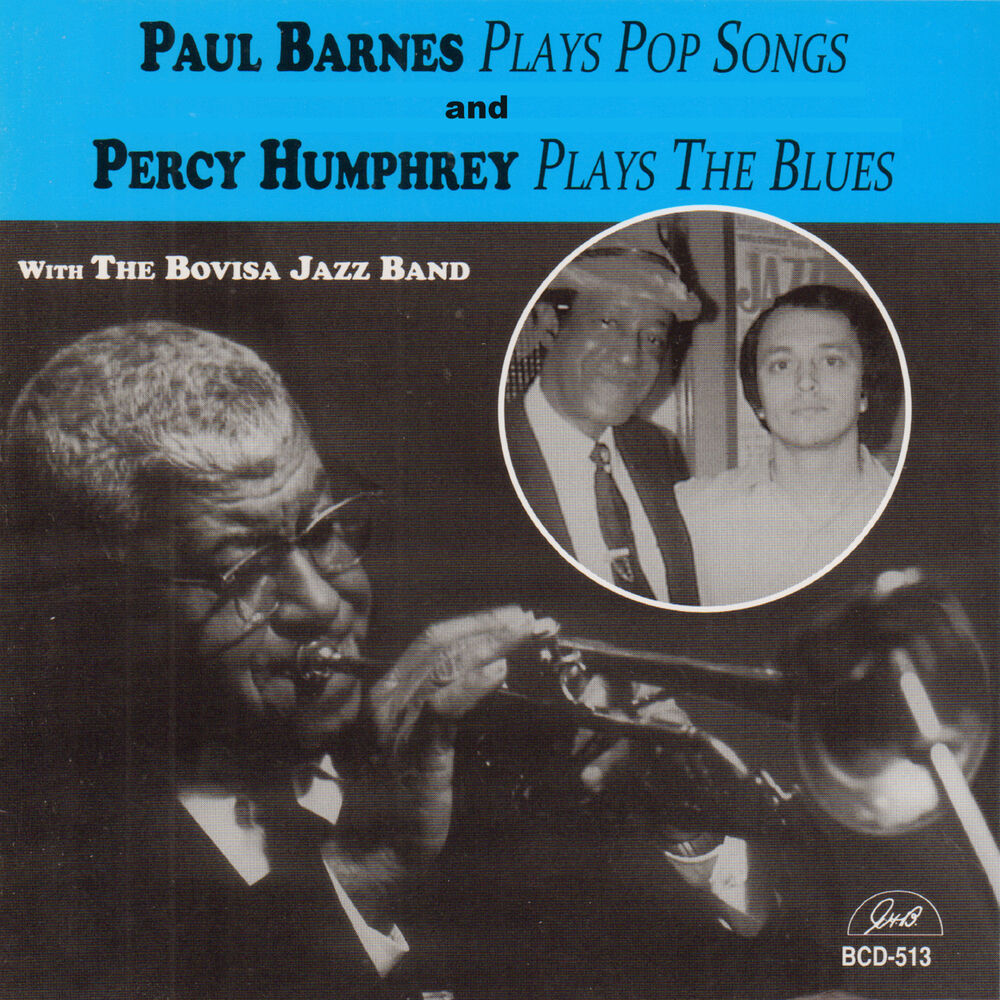 Picture of Paul Barnes Plays Pop Songs and Percy Humphrey Plays the Blues with the Bovisa Jazz Band