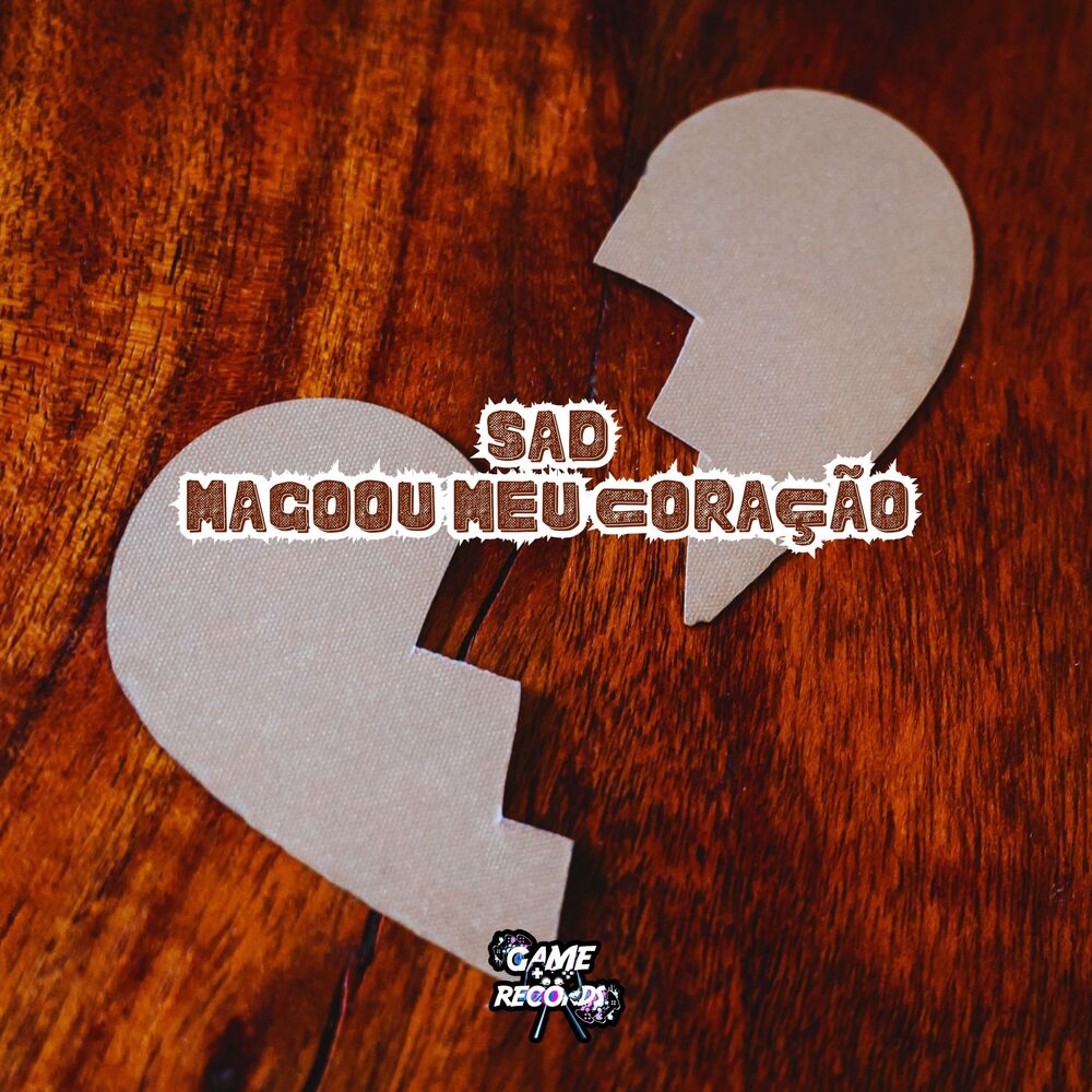 Picture of Sad Magoou Meu Coração