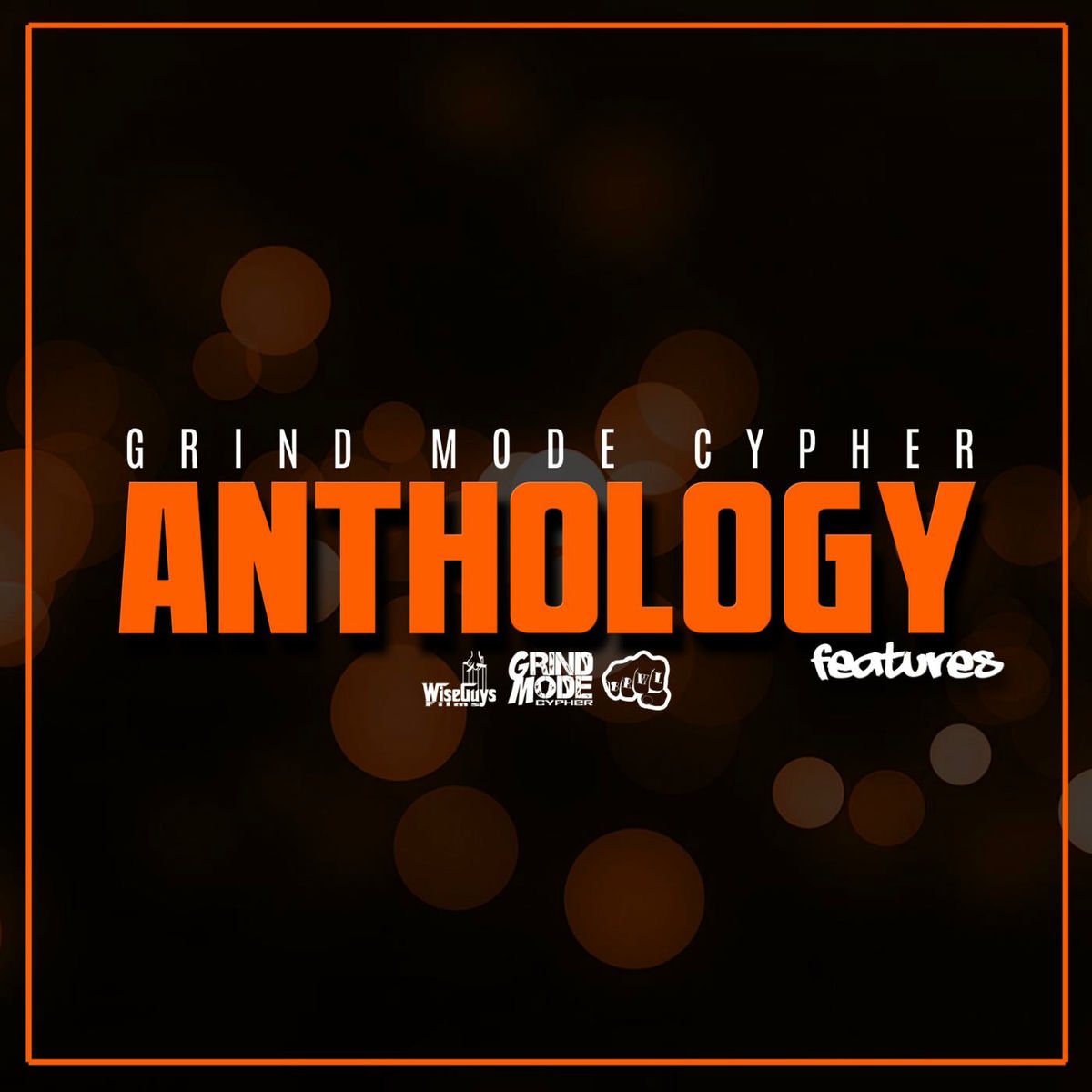 Album cover of Grind Mode Anthology Features