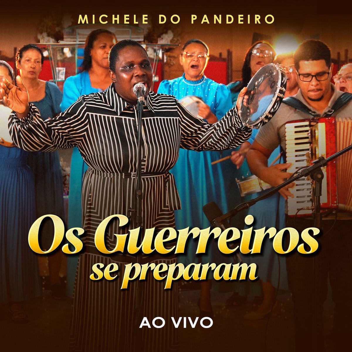 Album cover of Os Guerreiros Se Preparam (Ao Vivo)