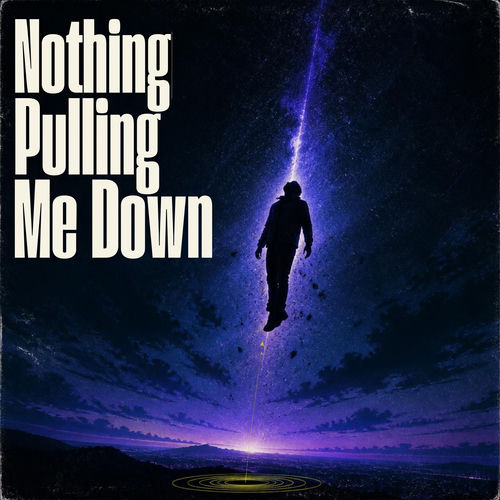 Nothing Pulling Me Down