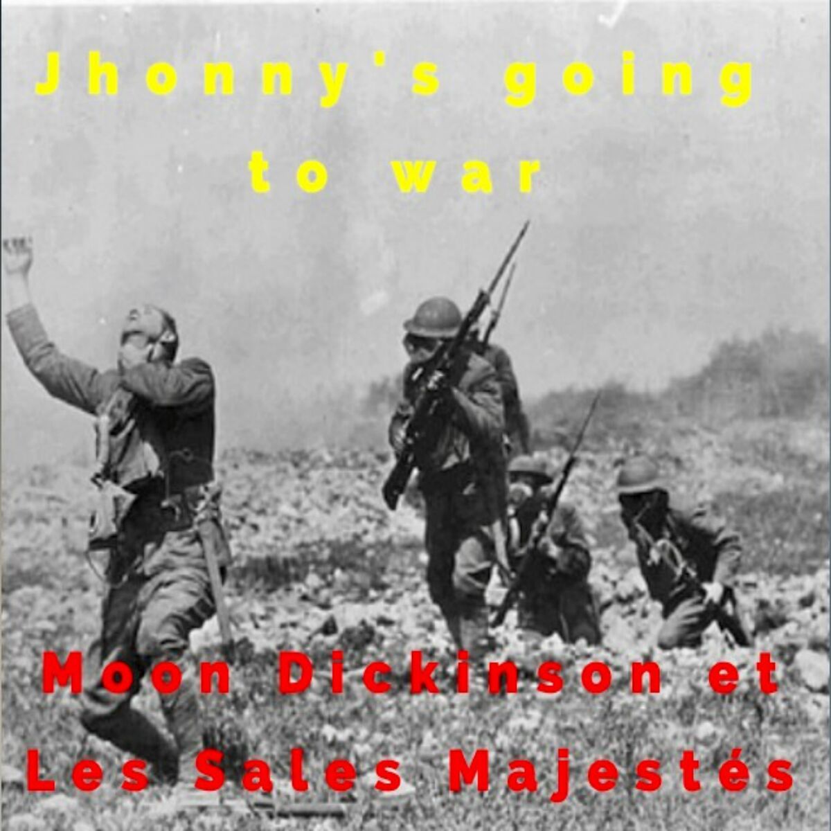 Album cover of Johnny's Going to War