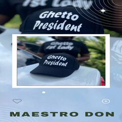 Cover of Ghetto President