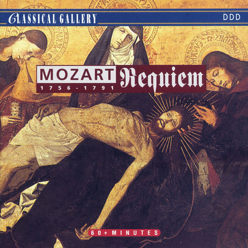Mozart: Requiem, Te Deum, Ave Verum Corpus