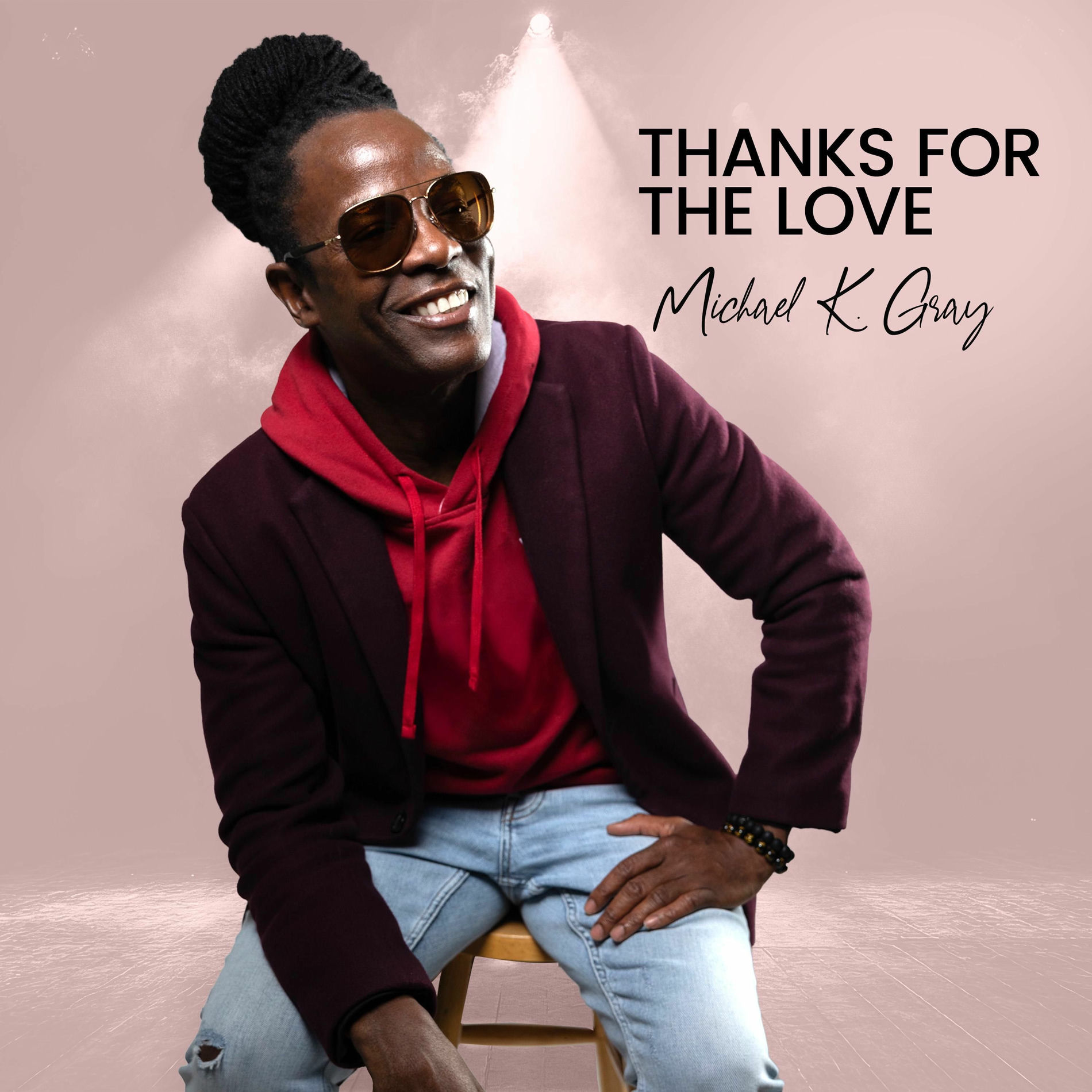 Album cover of Thanks For The Love