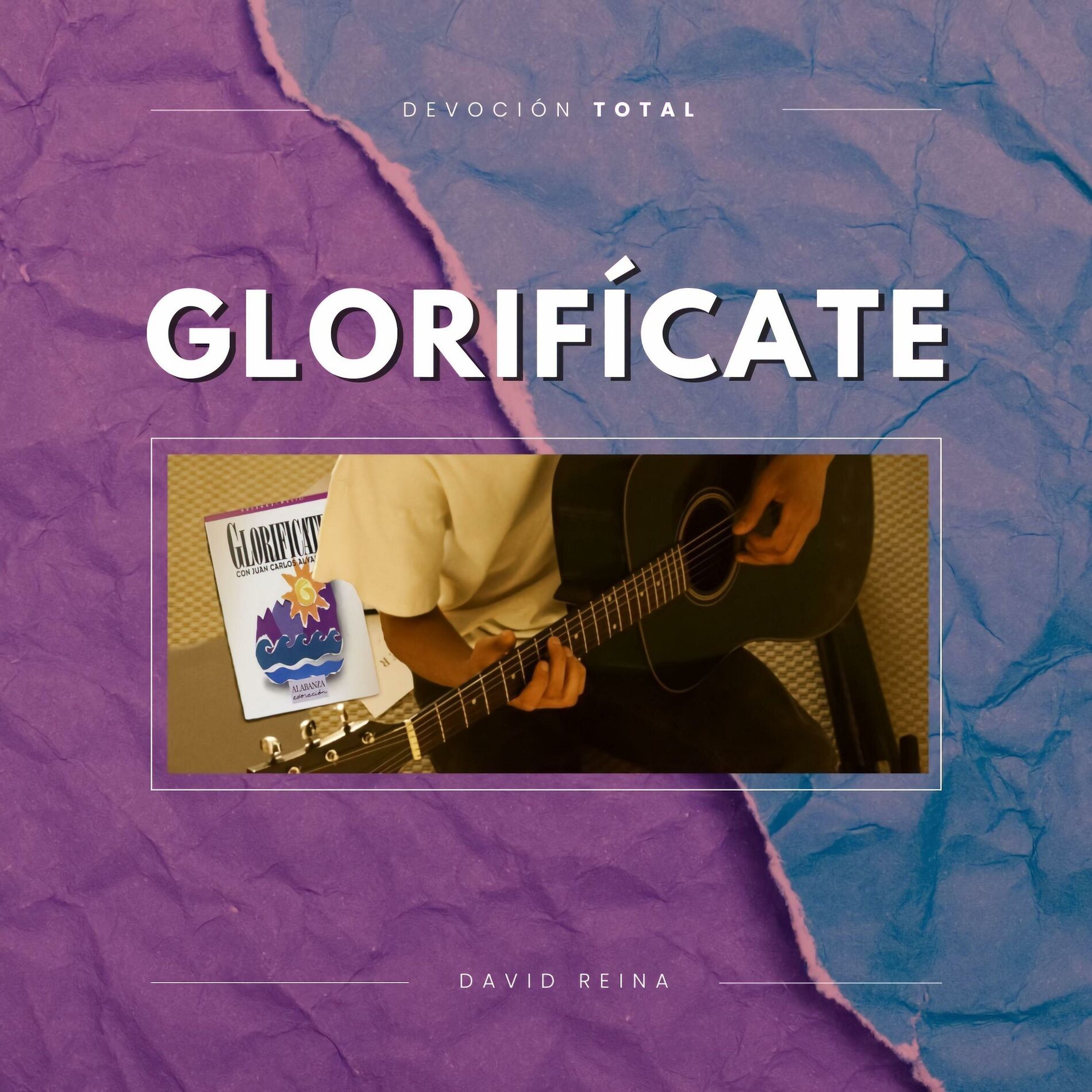 Album cover of Glorifícate (Be Glorified)