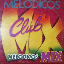 Cover of Melódicos Club Mix