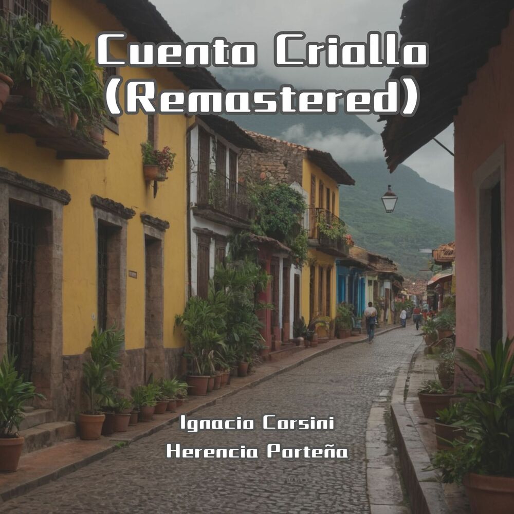 Picture of Cuento Criollo (Remastered)